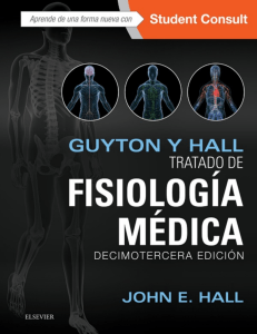 Guyton y Hall Tratado de Fisiología médica - John E. Hall - 13° ed. 2016