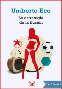 Umberto Eco (1986) - La Estrategia  de la  Illusion