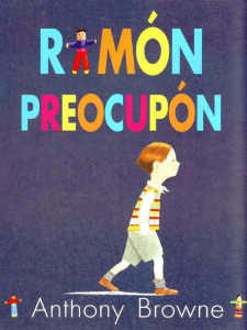 Anthony Browne - RAMON PREOCUPON