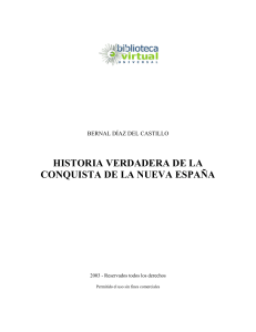 Historia Verdadera De La Conquista De La Nueva España Bernal Diaz De Castillo