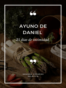 Ayuno de Daniel - Amanda Cordero