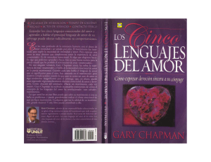 Los Cinco Lenguajes del Amor: How to Express Devotion