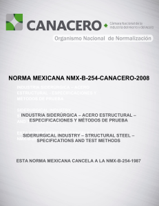 NMX-B-254 Acero Estructural: Especificaciones y Pruebas