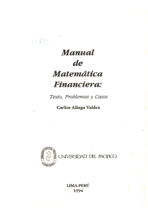 [Apuntes de Estudio (18)] Carlos Aliaga - Manual de matemática financiera  texto, problemas y casos (1995, Universidad del Pacífico (UP)) - libgen.li