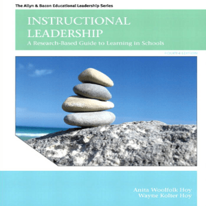 Anita Woolfolk  Wayne Kolter Hoy - Instructional Leadership  A Research-Based Guide to Learning in Schools-Pearson (2012)
