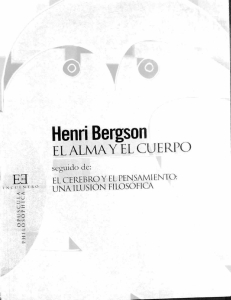 Bergson Henri - El alma y el cuerpo