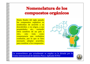 Nomenclatura de los compuestos organicos I
