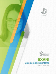 EXANI-Guía sustentante modalidad Examen desde casa EXANI