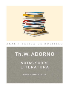 Adorno, Theodor W - Notas sobre literatura