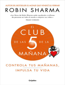 SHARMA, Robin S. El club de las 5 de la mañana