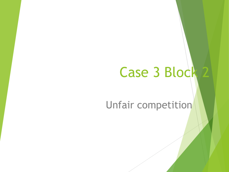 case study unfair competition