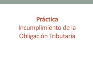 Práctica Incumplimiento Obligación Tributaria (Mora) (1) (2)