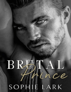 Brutal Birthright 1. Brutal Prince- Sophie Lark