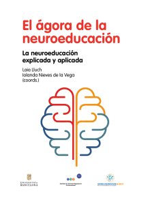 Iolanda Nieves de la Vega Louzado, Laia Lluch Molins - El ágora de la neuroeducación  la neuroeducación explicada y aplicada-Ediciones Octaedro, S.L. (2019)