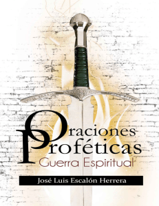 Oraciones Proféticas  Guerra Espiritual (Spanish Edition)