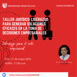 Taller Jurídico Liderazgo para Generar Soluciones Eficaces en la Toma de Decisiones Empresariales