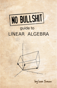 Ivan Savov - No Bullshit Guide to Linear Algebra (2016, Minireference) - libgen.li