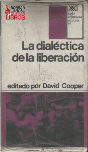 COOPER, David, La Dialéctica de la Liberación
