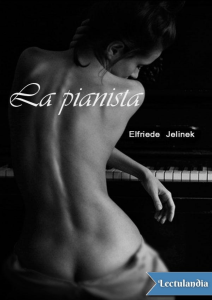 Elfriede Jelinek-La pianista