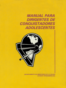 Manual para dirigentes de Conquistadores adolescentes ORI VIA GUI