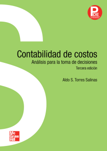 Aldo S. Torres Salinas  Mónica Escalante de la O. - Contabilidad de costos  análisis para la toma de decisiones (2010)