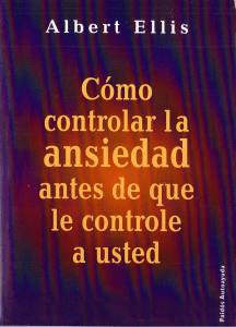 Como controlar la ansiedad antes que esta le controle a Ud