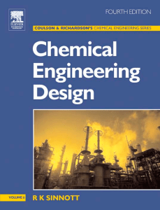 chemical engineering design fourth edition chemical engineering volume 6 Coulson and Richardson 039 s chemical engineering -4