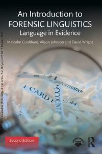 An introducción to forensic lingüistics (language in evidence)