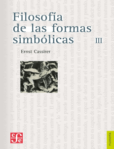 Filosofía de las formas simbólicas, III. Fenomenología del pensamiento - Ernst Cassirer