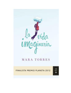 La Vida Imaginarias - Mara Torres