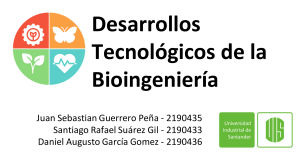 40 Desarrollos tecnológicos de la bioingeniería