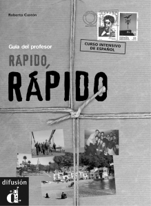 Guía del Profesor Rápido, Rápido: Curso Intensivo de Español