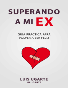scfull.com superando-a-mi-ex-guia-practica-para-volver-a-ser-feliz-spanish-edition-by-ugarte-luis-ugarte-l