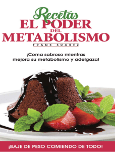 Recetas El Poder del Metabolism - Frank Suarez