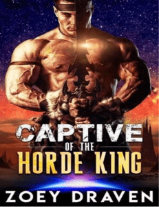 Correos electrÃ³nicos Horde Kings of Dakkarr 01 - Captive of The Horde King - Zoey Draven