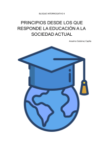 Acta 2   PRINCIPIOS DESDE LOS QUE RESPONDE LA EDUCACIÓN A LA SOCIEDAD ACTUAL