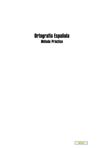 LEÓN HIDALGO, A. - Ortografía Española. Método Práctico
