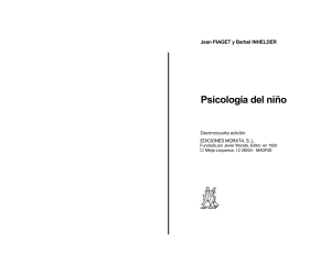 U3 y U5 - Piaget, J. (1991). Psicología del niño. Madrid Morata
