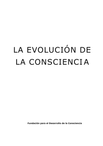 1.-La evolucion de la consciencia PROTEGIDO