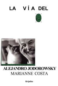 La vía del tarot, Alejandro Jodorowsky