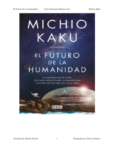 El futuro de la humanidad - Michio Kaku (1)