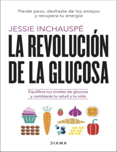 Inchauspe Jessie - La Revolución De La Glucosa