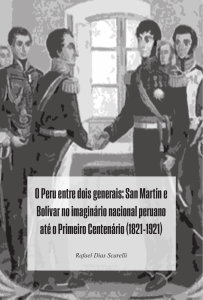 O Perú entre dois generais San Martín e Bolívar