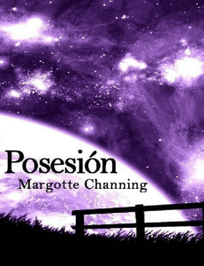 POSESIÓN ∞❦∞ MARGOTTE CHANNING (1)