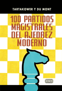 100 PARTIDAS MAGISTRALES COMENTADAS