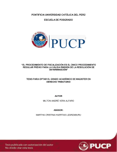 VERA ALFARO EL PROCEDIMIENTO DE FSCALIZACION ES EL UNICO PROCEDIMIENTO REGULAR PREVIO PARA LA VALIDA EMISION DE LA RESOLUCION DE DETERMINACION