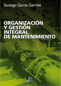 I-Libro-Organizacion y Gestion Integral del Mantenimiento-Santiago Garcia