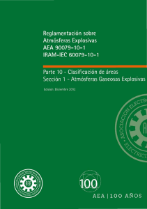 AEA 90079-10-1. Reglamentación sobre Atmósferas Explosivas. Parte 10 - Clasificación de Áreas. Sección 1 - Atmósferas Gaseosas Explosivas