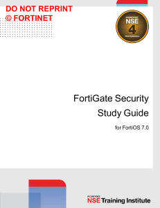 FortiGate Security 7.0 Study Guide