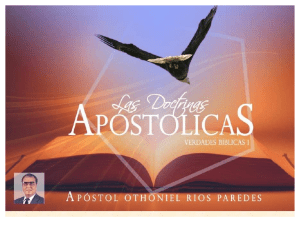 las-doctrinas-apostolicas-no1-apostol-othoniel-rios-paredes compress